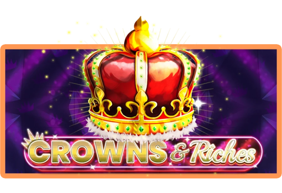 Crowns and Richess