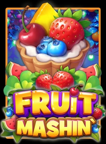 Fruit Mashin'