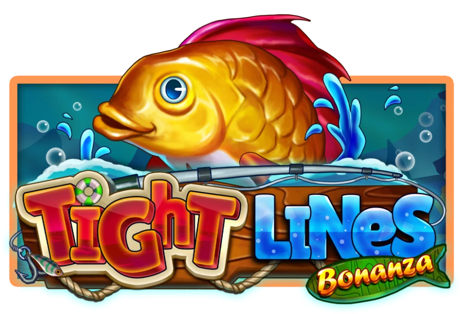 Tight Lines Bonanza